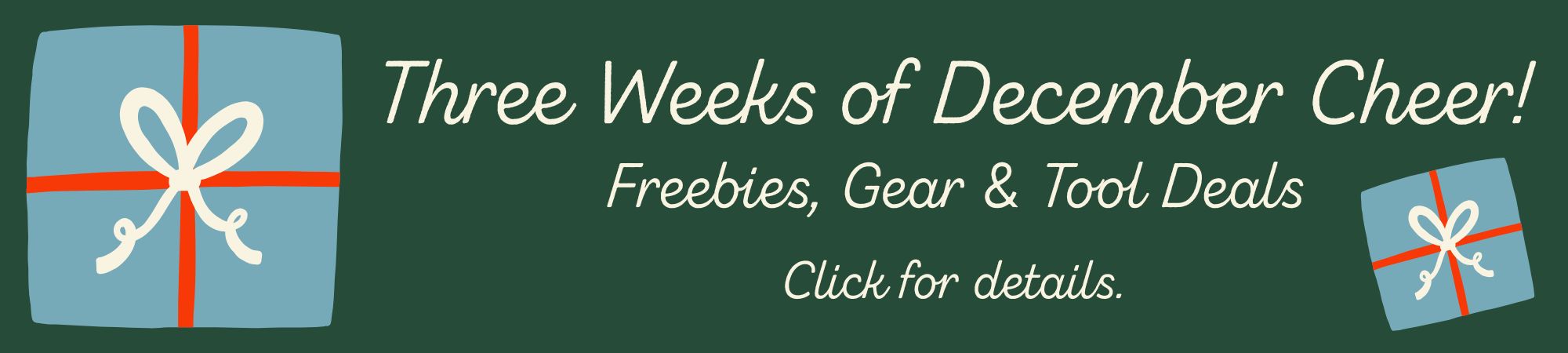 Click for details about our December Giveaways and Sales!